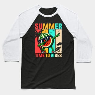 Summer Times Vibes Walermelon Baseball T-Shirt